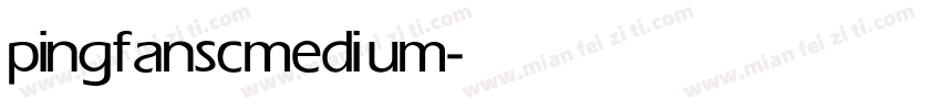 pingfansc medium字体转换